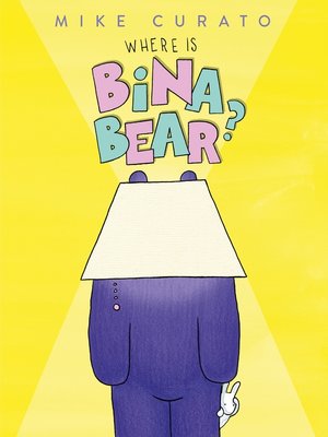 cover image of Where Is Bina Bear?